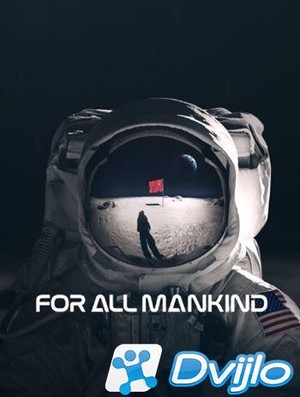 Скачать Ради всего человечества / For All Mankind (2021) ВЕБРип (H.264