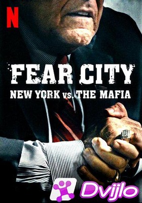 Скачать Город страха: Нью-Йорк против мафии / Fear City: New York vs t
