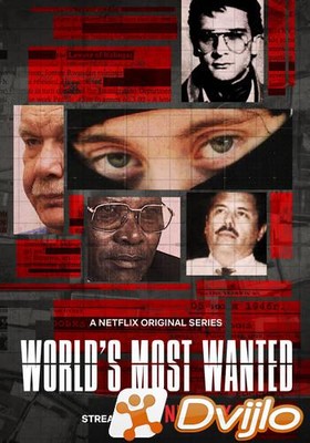 Скачать Самый разыскиваемый в мире / Worlds Most Wanted (2020/ВЕБ-ДЛРи