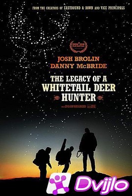 Скачать Наследие охотника на белохвостого оленя / The Legacy of a Whit