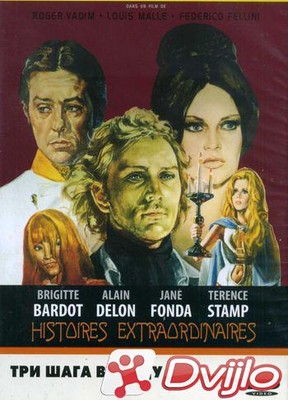 Скачать Три шага в бреду / Fellini - Histoires extraordinaires / Spiri