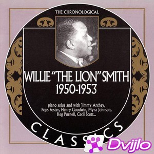 Скачать Willie The Lion Smith - 1950 - 1953 (2005/ФЛАК) торрент