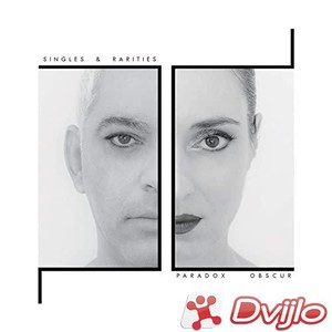 Скачать Paradox Obscur - Singles & Rarities (2021/МП3/320 Kbps) торрен