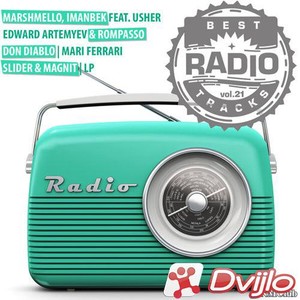 Скачать VA - Best Radio Tracks, Vol. 21 (2021/МП3/320 Kbps) торрент