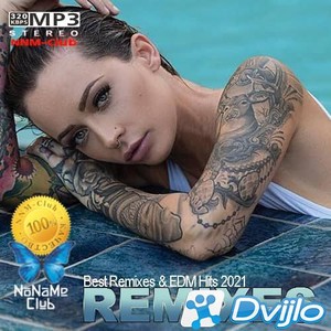 Скачать VA - Remixes 2021 (МП3/320 Kbps) торрент