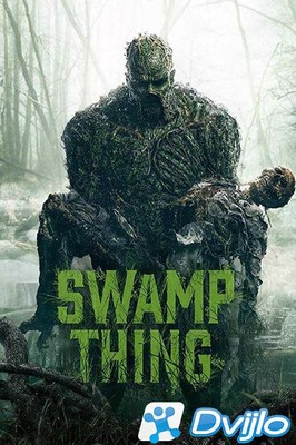 Скачать Болотная тварь / Swamp Thing (2019/ВЕБ-ДЛРип/720p) (сезон 1, с