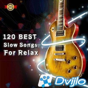 Скачать VA - 120 Best Slow Songs For Relax (2021/МП3/320 Kbps) торрент
