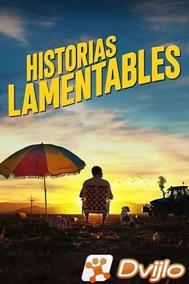 Скачать Жалкие истории / Historias lamentables (2020/ВЕБ-ДЛ/1080p) то