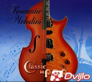 Скачать VA - Romantic Melodies: Classic In Pop (2005/МП3/320 Kbps) тор
