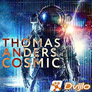 Скачать Thomas Anders - Cosmic (2021/ФЛАК) торрент