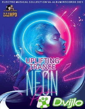 Скачать VA - Neon: Uplifting Trance Party (2021/МП3/320 Kbps) торрент