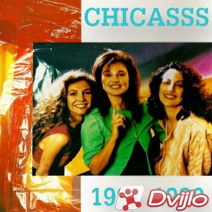Скачать Chicasss - 2 Albums (1989, 1990) Collection (МП3/320 Kbps) тор