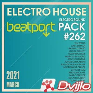 Скачать VA - Beatport Electro House: Sound Pack #262 (2021/МП3/320 Kbp