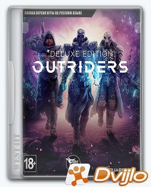 Скачать OUTRIDERS (2021) (Рус/Многояз.) (1.01/dlc) Репак West4it торре