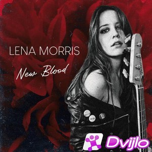 Скачать Lena Morris - New Blood (2021/ФЛАК) торрент