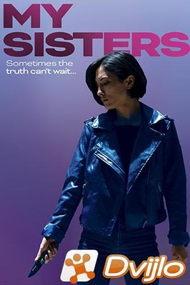 Скачать Мои сестры / My Sisters (2020) torrent