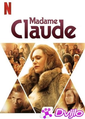 Скачать Мадам Клод / Madame Claude (2021/ВЕБ-ДЛРип) торрент