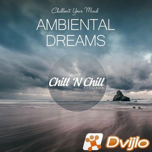 Скачать VA - Ambiental Dreams: Chillout Your Mind (2021/ФЛАК) торрент