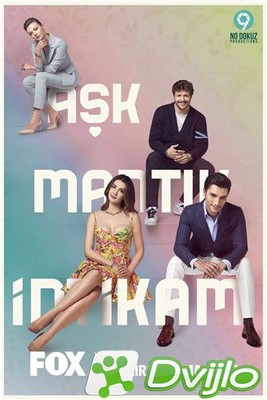 Скачать Любовь. Логика. Месть. / Ask Mantik Intikam (2021/ВЕБ-ДЛРип/10