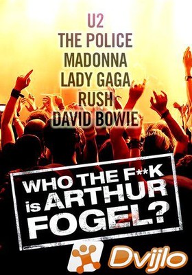 Скачать Кто Вы, Артур Фогель / Who the F**K Is Arthur Fogel (2013/ХДТВ