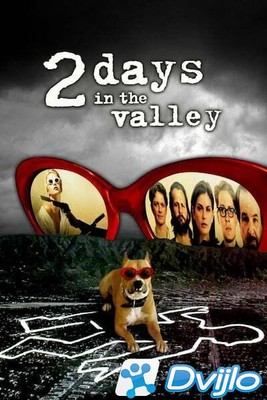 Скачать Два дня в долине / 2 Days in the Valley (1996/ВЕБ-ДЛРип/1080p)
